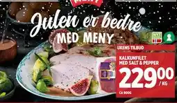 Meny KALKUNFILET MED SALT & PEPPER, NOK 229 tilbud