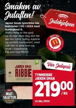 Meny TYNNRIBBE JÆREN SMAK, NOK 219 tilbud