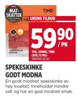 Meny SPEKESKINKE GODT MODNA, NOK 59.9 tilbud