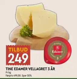 Coop Mega TINE EDAMER VELLAGRET 3 ÅR, NOK 249 tilbud