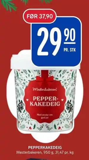 Rema 1000 PEPPERKAKEDEIG, NOK 29.9 tilbud
