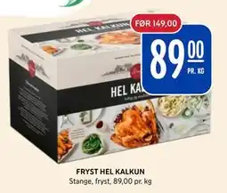 Rema 1000 FRYST HEL KALKUN, NOK 89 tilbud
