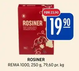 Rema 1000 ROSINER, NOK 19.9 tilbud