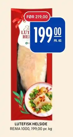 Rema 1000 LUTEFISK HELSIDE, NOK 199 tilbud