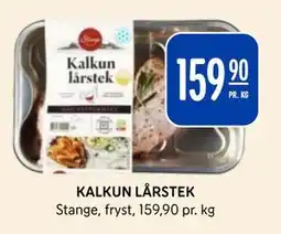 Rema 1000 KALKUN LÅRSTEK, NOK 159.9 tilbud