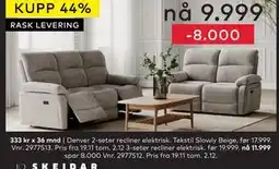 Skeidar Denver 2-seter recliner elektrisk tilbud