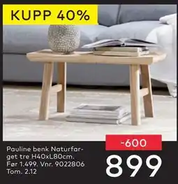 Skeidar Pauline benk Naturfarget tre, NOK 899 tilbud