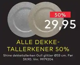 Skeidar Shine dekketallerken Gull glitter Ø33 cm, NOK 29.95 tilbud