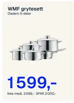 Jernia WMF grytesett, NOK 3599, Medlemspris tilbud