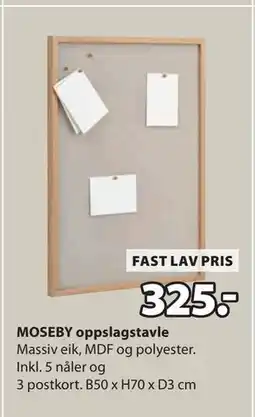 JYSK MOSEBY oppslagstavle, NOK 325 tilbud