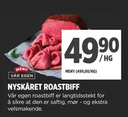 Meny NYSKÅRET ROASTBIFF, NOK 49.9 tilbud