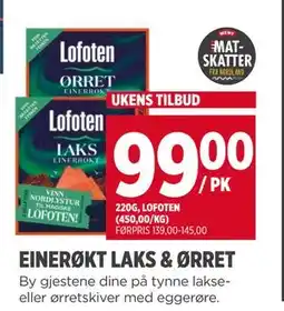 Meny EINERØKT LAKS & ØRRET, NOK 99 tilbud