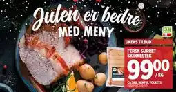 Meny FERSK SURRET SKINKESTEK, NOK 99 tilbud