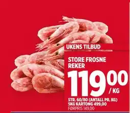 Meny STORE FROSNE REKER, NOK 119 tilbud