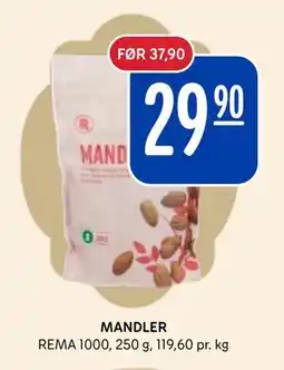 Rema 1000 MANDLER, NOK 29.9 tilbud