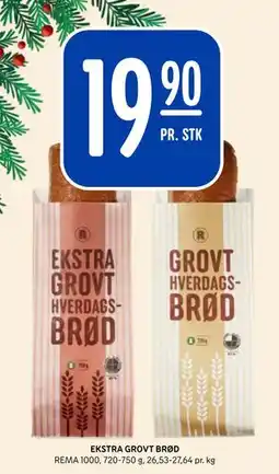 Rema 1000 EKSTRA GROVT BRØD, NOK 19.9 tilbud