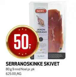 Bunnpris SERRANOSKINKE SKIVET, NOK 50 tilbud
