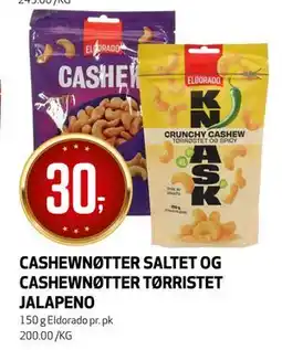 Bunnpris CASHEWNØTTER SALTET OG CASHEWNØTTER TØRRISTET JALAPENO, NOK 30 tilbud