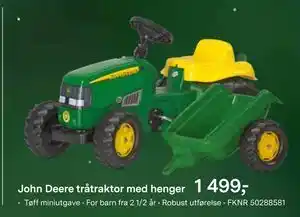 Felleskjøpet John Deere tråtraktor med henger, NOK 1499 tilbud