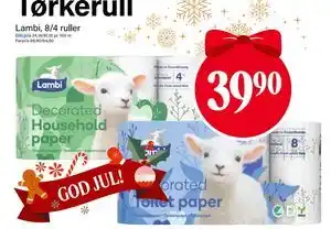 Lambi, 8/4 ruller, NOK 39.9