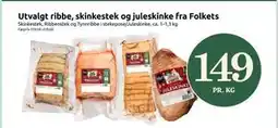 Joker Utvalgt ribbe, skinkestek og juleskinke fra Folkets, NOK 149 tilbud