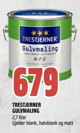 Obs Bygg TRESTJERNER GULVMALING, NOK 679 tilbud