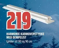 Obs Bygg HARMONIE KARMOVERSTYKKE MED DEMPELIST, NOK 219 tilbud