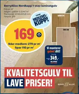 Obs Bygg BerryAlloc Nordkapp 1-stav laminatgulv, NOK 279, Medlemspris tilbud