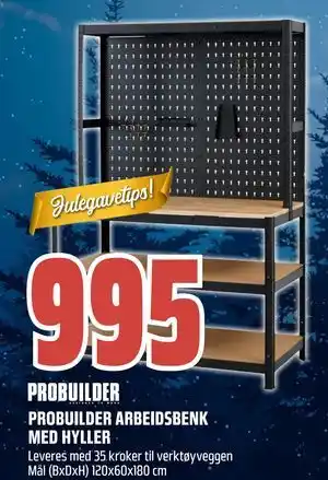 Obs Bygg PROBUILDER ARBEIDSBENK MED HYLLER, NOK 995 tilbud