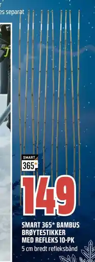 Obs Bygg SMART 365* BAMBUS BRØYTESTIKKER MED REFLEKS 10-PK, NOK 149 tilbud