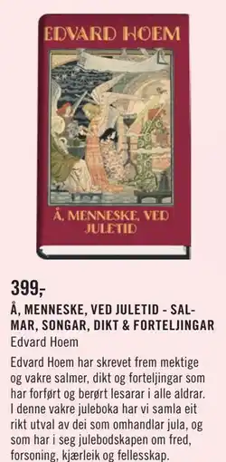 Ark Bokhandel Å, MENNESKE, VED JULETID - SALMAR, SONGAR, DIKT & FORTELJINGAR, NOK 399 tilbud