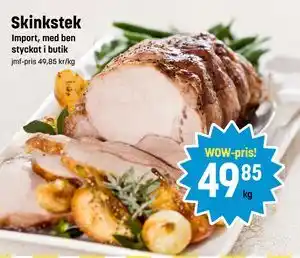 Eurocash Skinkstek, SEK 49.85 tilbud