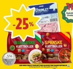 Coop Prix COOP NORSK STRIMLET SVINEKJØTT/COOP ITALIENSKE/COOP SPANSKE KJØTTBOLLER tilbud