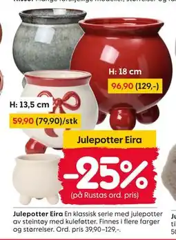 Rusta Julepotter Eira tilbud