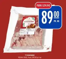 Rema 1000 TYNNRIBBE tilbud