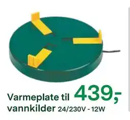 Felleskjøpet Varmeplate til vannkilder tilbud
