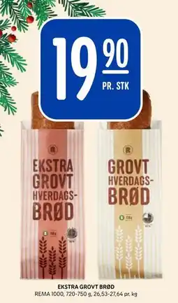 Rema 1000 EKSTRA GROVT BRØD tilbud