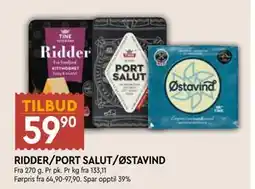 Coop Mega RIDDER/PORT SALUT/ØSTAVIND tilbud
