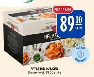 FRYST HEL KALKUN