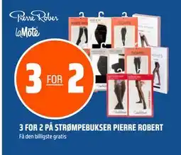 Coop Obs 3 FOR 2 PÅ STRØMPEBUKSER PIERRE ROBERT tilbud