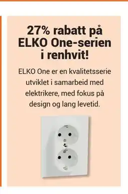 Elektroimportøren 27% rabatt på ELKO One-serien i renhvit! tilbud