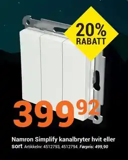 Elektroimportøren Namron Simplify kanalbryter hvit eller sort tilbud