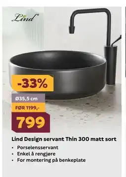 Megaflis Lind Design servant Thin 300 matt sort tilbud