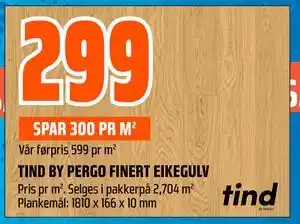 Obs Bygg TIND BY PERGO FINERT EIKEGULV tilbud