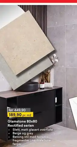 Right Price Tiles Glamstone 80x80 Rectified serien tilbud