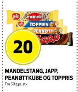 Bunnpris MANDELSTANG, JAPP, PEANØTTKUBE OG TOPPRIS tilbud