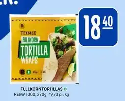 Rema 1000 FULLKORNTORTILLAS tilbud