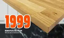 Obs Bygg BENKEPLATE HELTRE EIK tilbud