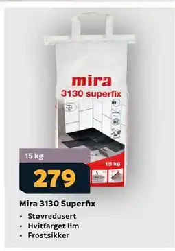 Megaflis Mira 3130 Superfix tilbud
