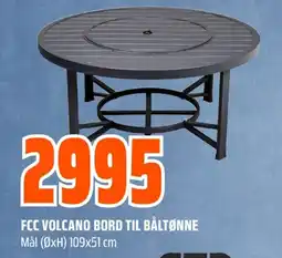 Coop Obs FCC Volcano bord til båltønne tilbud